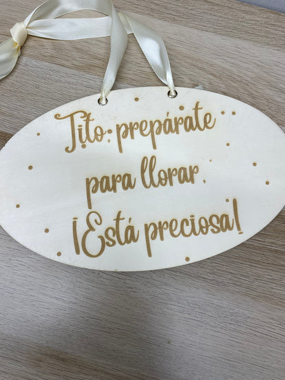 Cartel “Tito, prepárate para llorar” – Cartel personalizado boda
